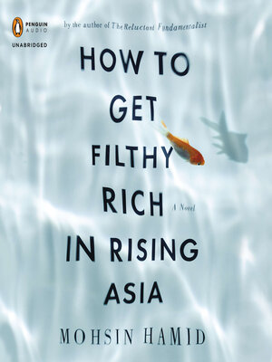cover image of How to Get Filthy Rich in Rising Asia